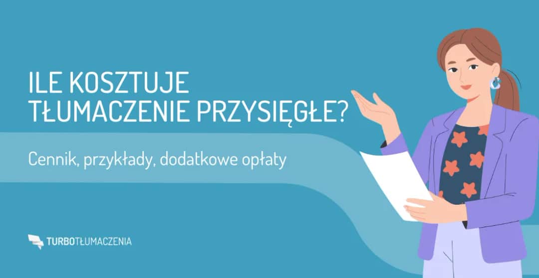 Ile kosztuje tłumaczenie przysięgłe? Pełny cennik i porady 2025