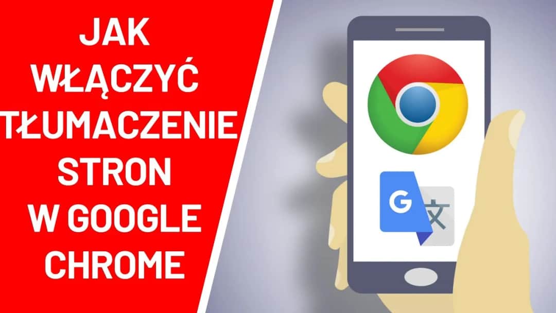 Jak włączyć tłumacza na telefonie i w przeglądarce? Kompletny poradnik