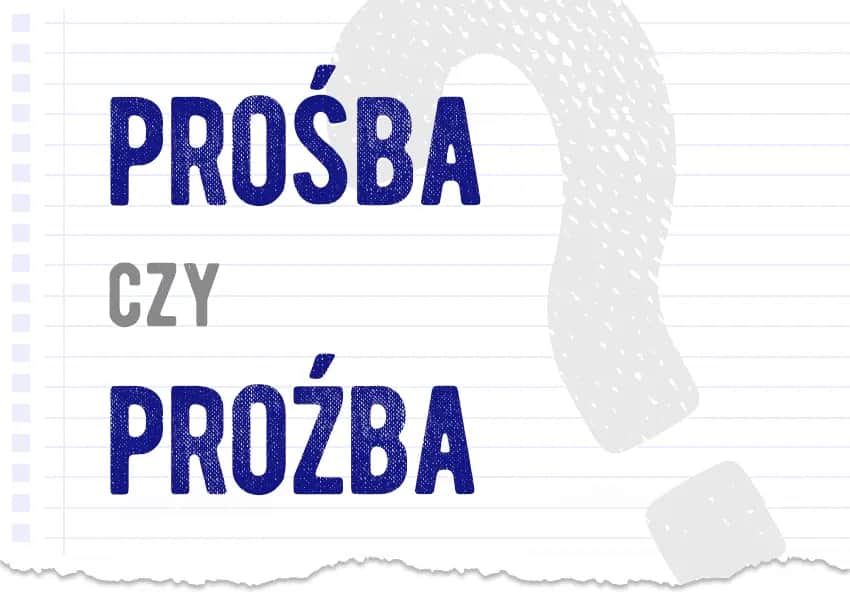 Próba czy pruba? Jedyna poprawna pisownia i reguła